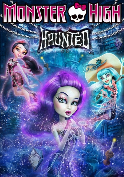 Monster High - Hanté (2014)