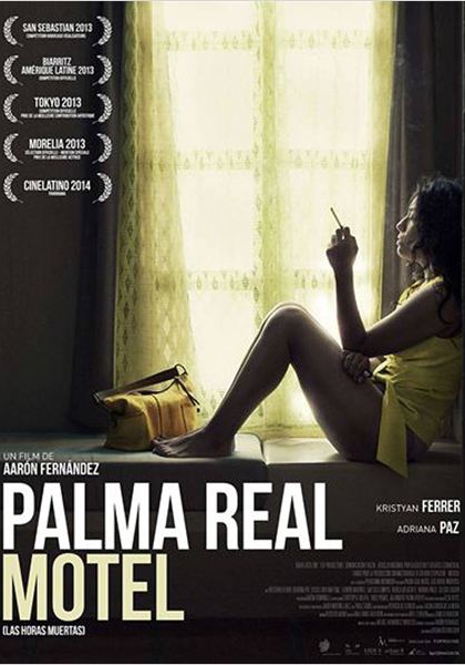 Palma Real Motel (2013)