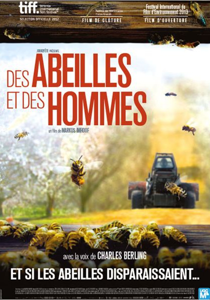 Des Abeilles et des Hommes (2012)