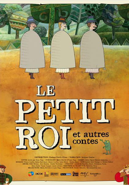 Le Petit roi et autres contes (2013)