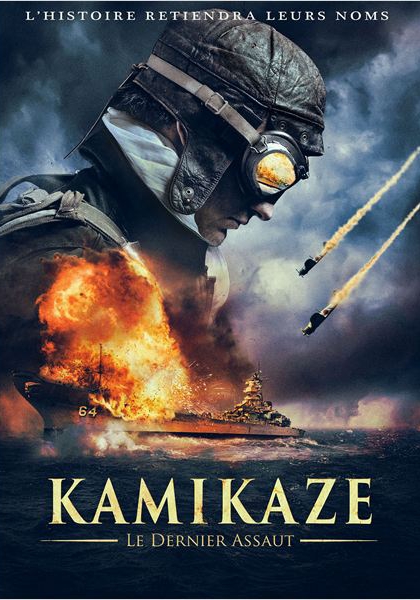 Kamikaze, le dernier assaut (2013)