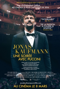 Jonas Kaufmann, une soirée avec Puccini (Arts Alliance) (2016)