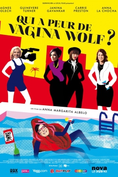 Qui a peur de Vagina Wolf ? (2013)
