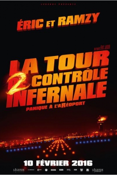La Tour 2 Contrôle Infernale (2014)