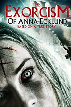 The Exorcism of Anna Ecklund (2017)