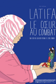 Latifa, le cœur au combat (2017)