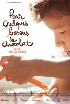 Pour quelques barres de chocolat (2017)