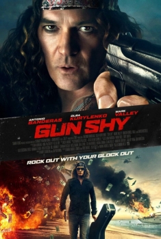 Gun Shy (2018)