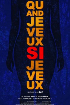 Quand je veux, si je veux ! (2019)