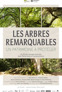 Les Arbres Remarquables, un patrimoine à protéger (2019)