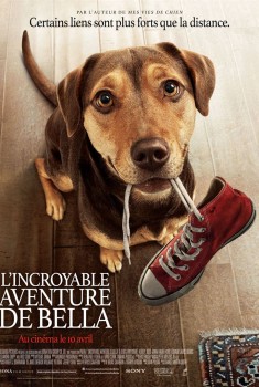 L'Incroyable aventure de Bella (2019)