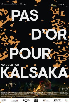 Pas d'or pour Kalsaka (2019)