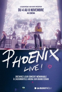 Phoenix, Le Concert sur Grand Ecran (2020)