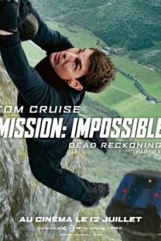 Mission: Impossible 7 – Dead Reckoning Partie 1  (2023)