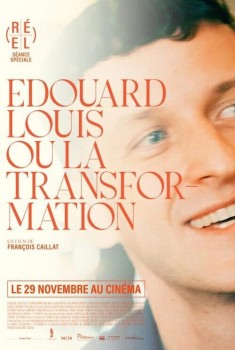 Édouard Louis, ou la transformation  (2023)