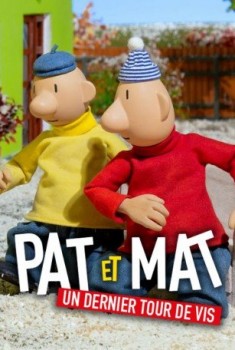 Pat et Mat : un dernier tour de vis (2024)